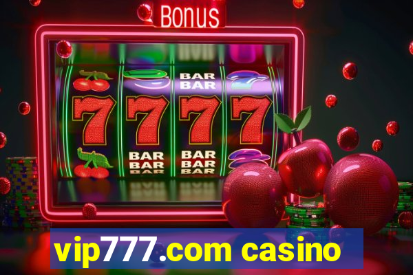 vip777.com casino